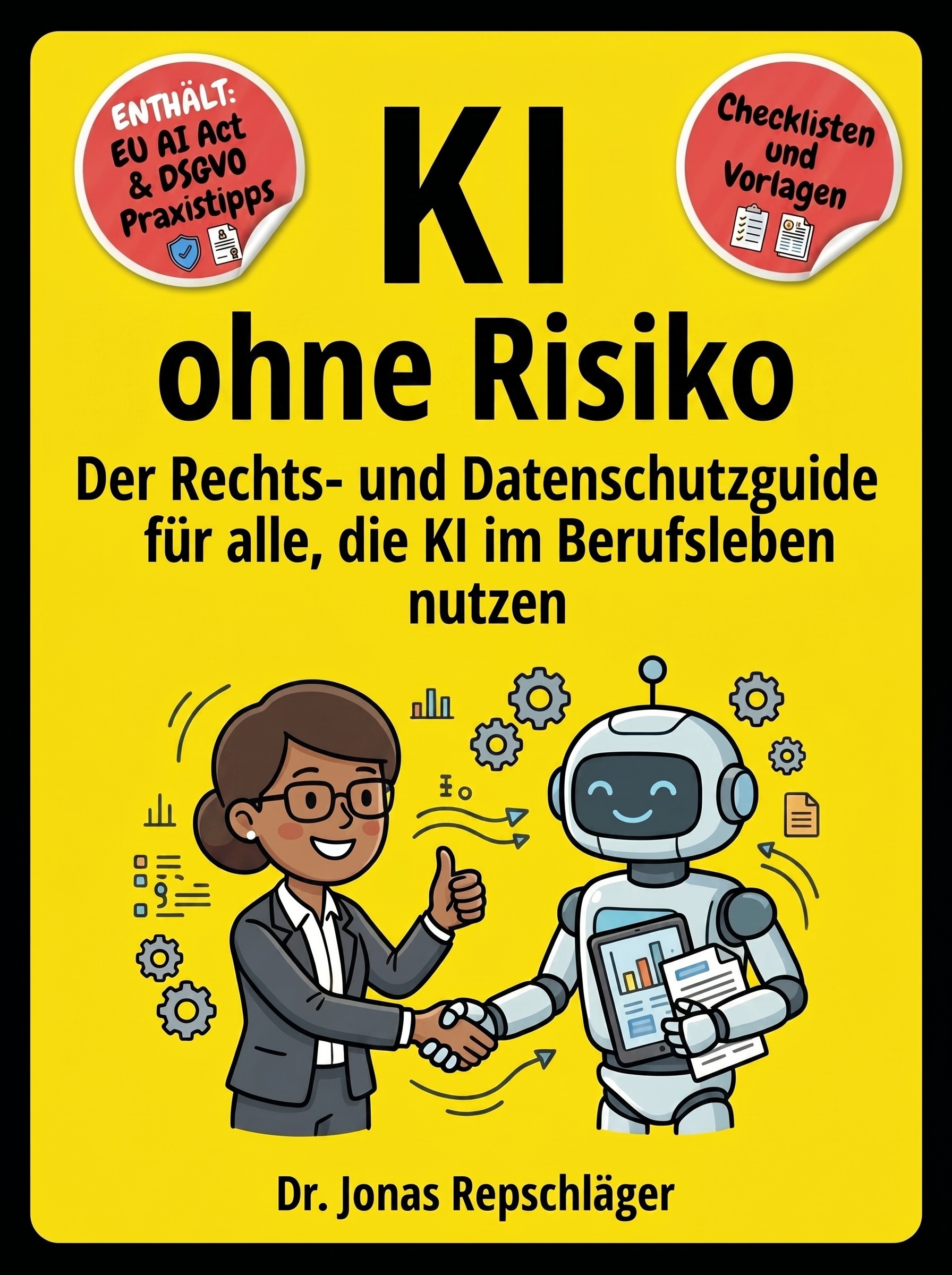 KI Ohne Risiko — Buchcover von Dr. Jonas Repschläger